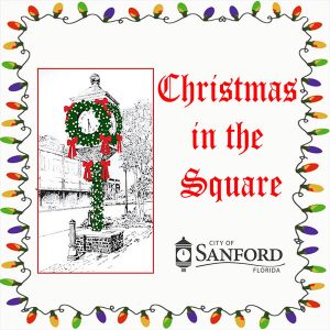 Christmas in the Square - Historic Downtown Sanford