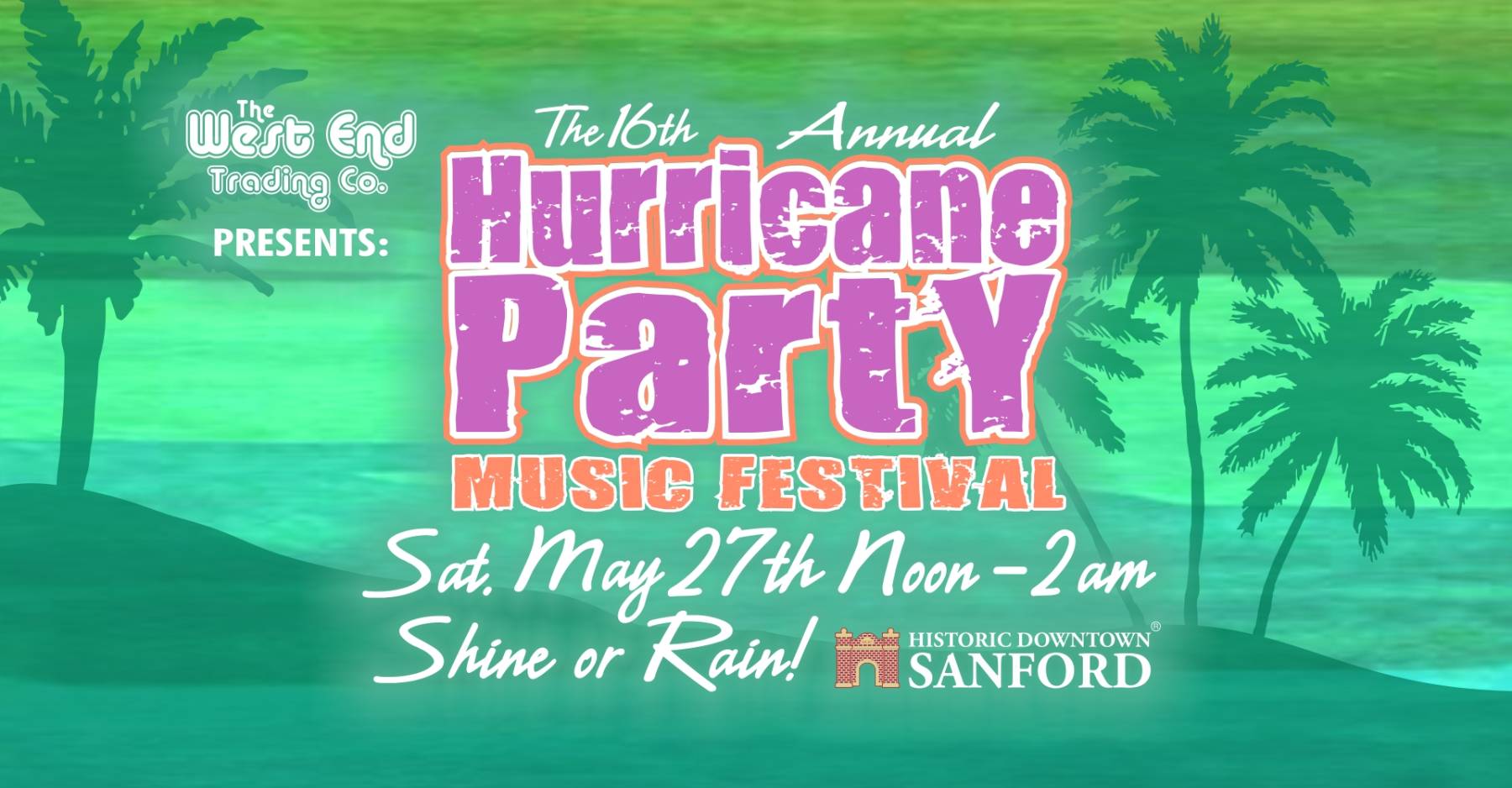 16th Annual Hurricane Party Music Festival in Historic Downtown Sanford